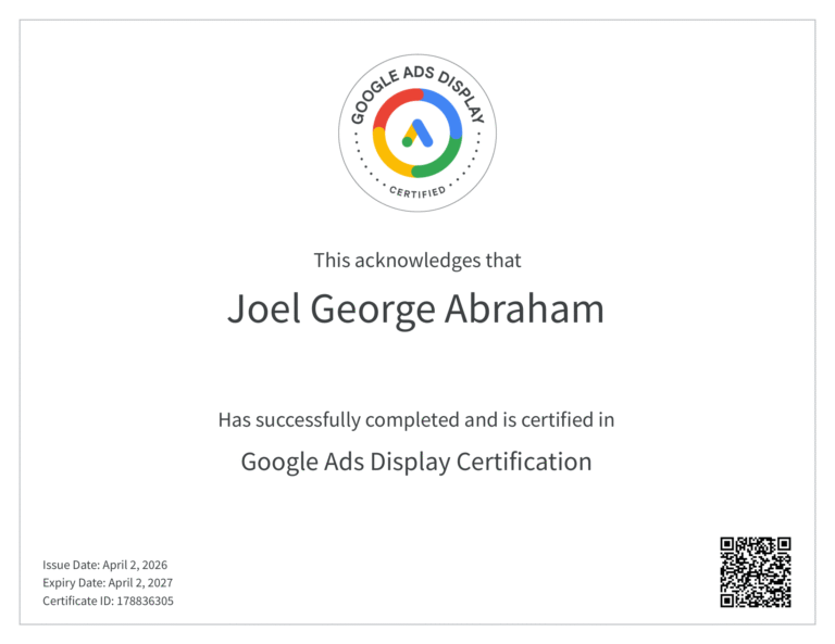 Google Ads Display Certificate awarded by Google to Joel George Abraham, digital marketing expert in pathanamthitta.