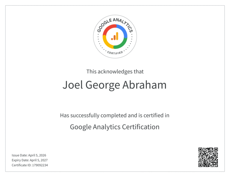 Google Analytics Certificate awarded by Google to Joel George Abraham, digital marketing expert in pathanamthitta.